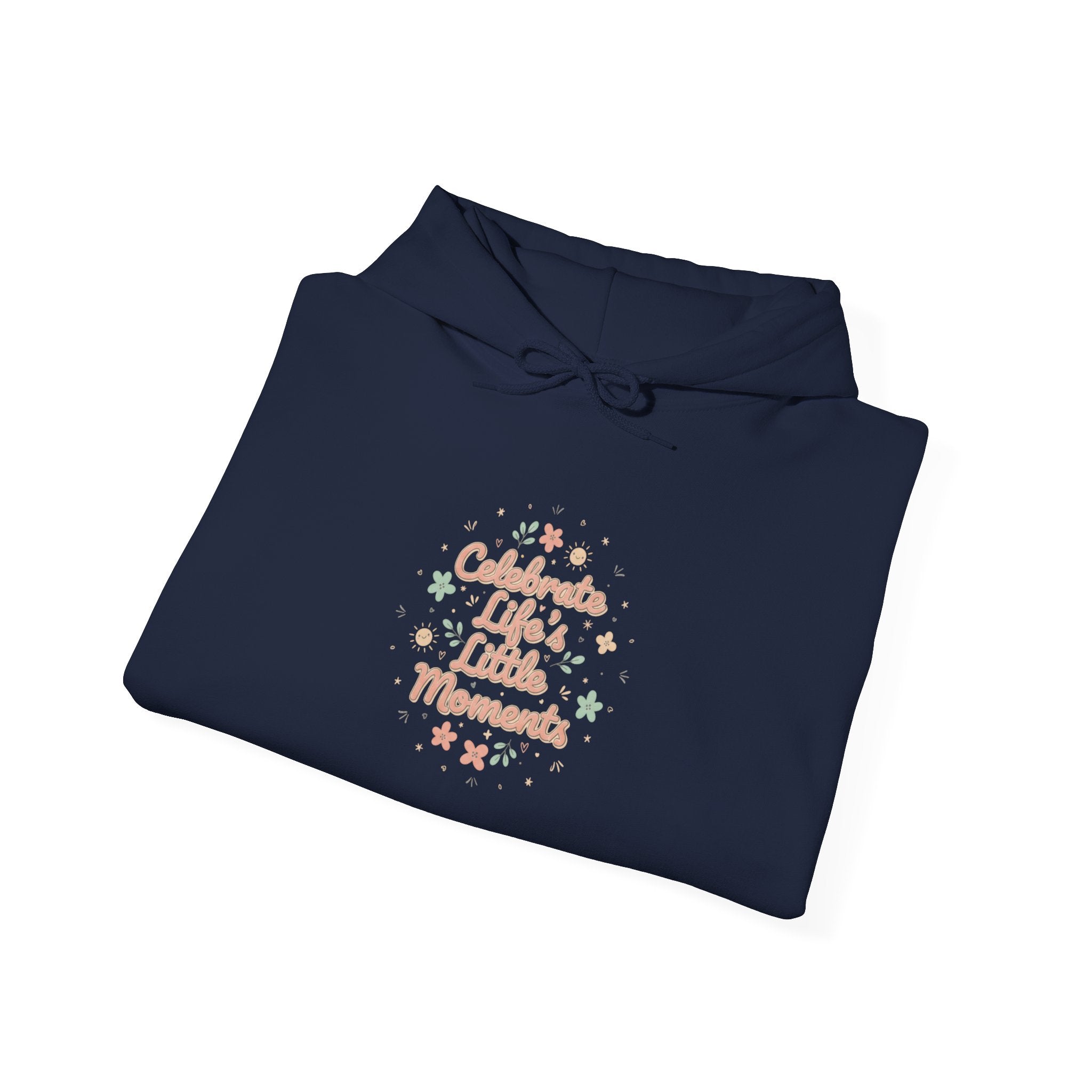 Celebrate Little Moments Hoodie | micro joy art, tiny pleasures