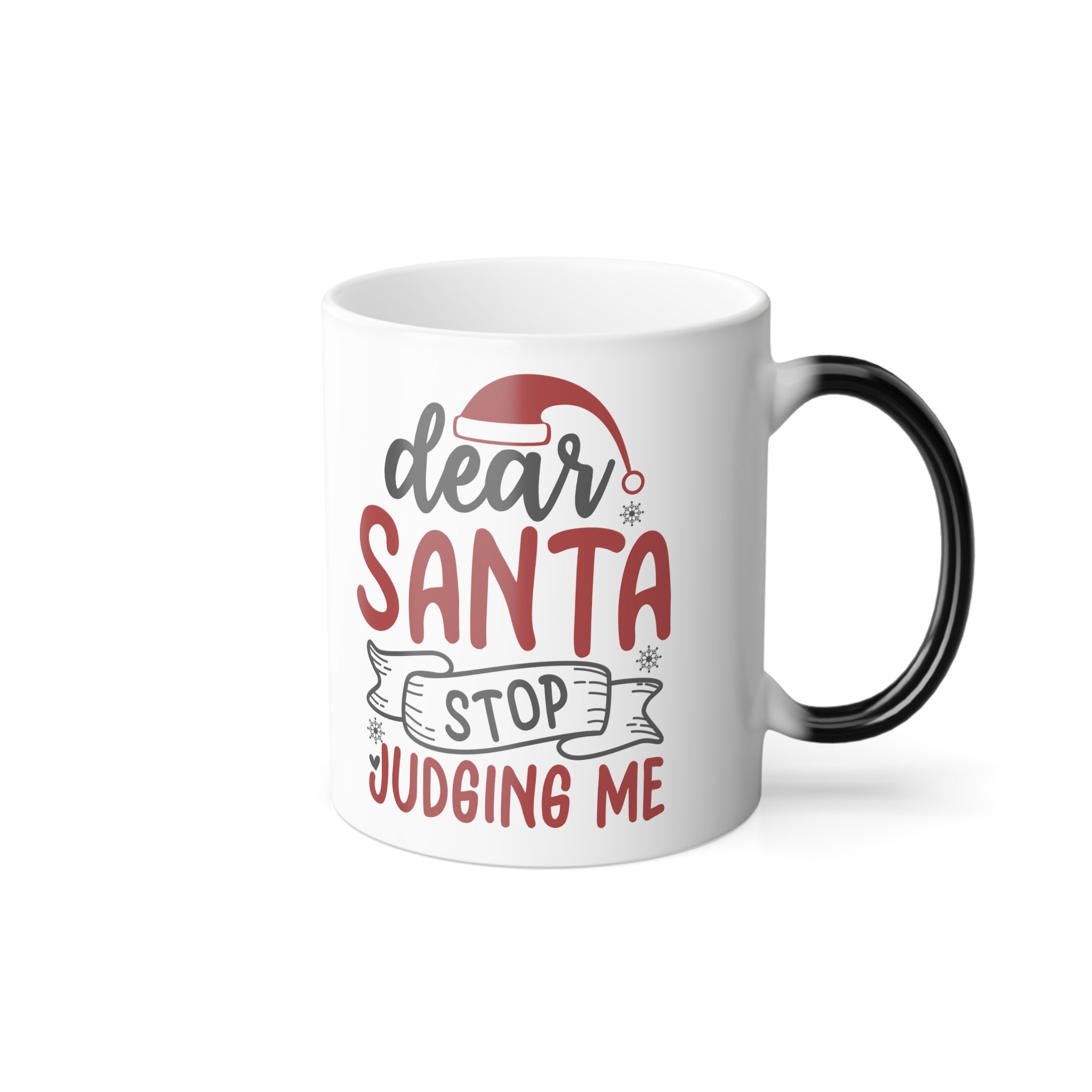 Color Morphing Mug — "Santa Why Are You Judging Me" — 11oz Holiday Coffee Mug