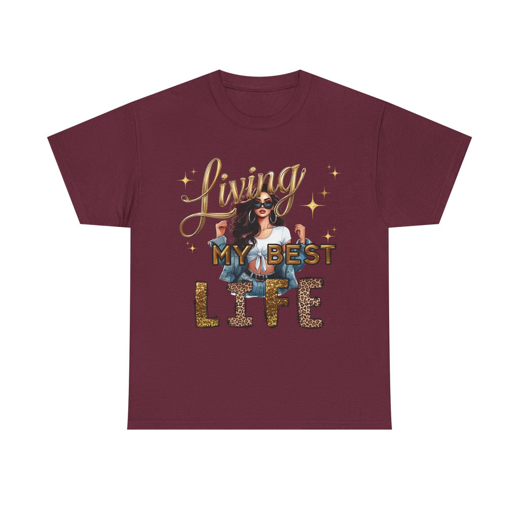 Living My Best Life Tee — Empowered, Aligned and Confident Woman Graphic T-Shirt