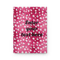 Floral Pink Hardcover Journal — Customizable "Enter your text here" Notebook